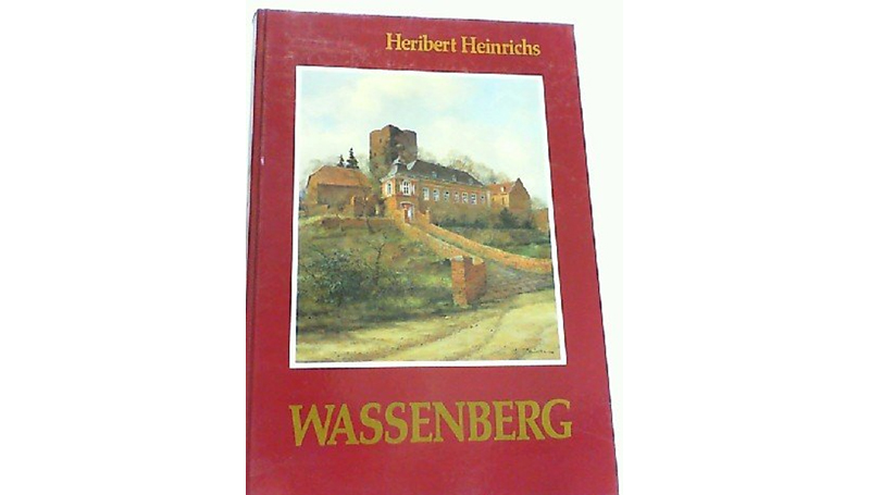 Buch: Wassenberg - Ein Lebensraum von Heribert Heinrichs