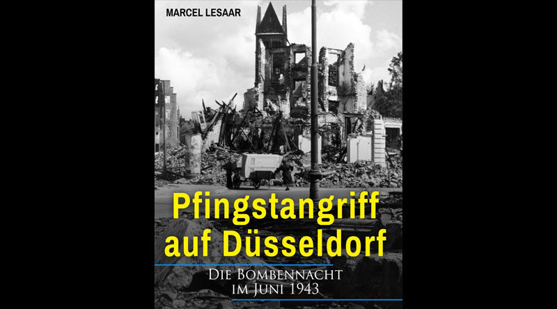Pfingstangriff auf Düsseldorf - Buch von Marcel Lesaar