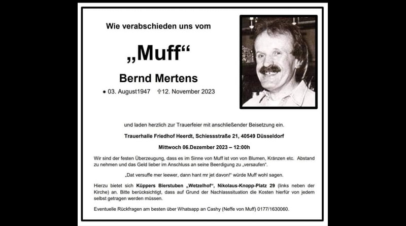 Altstadtlegende Bernd Mertens (* 3. August 1947), besser bekannt unter dem Namen Muff